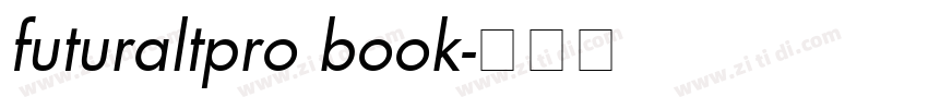 futuraltpro book字体转换